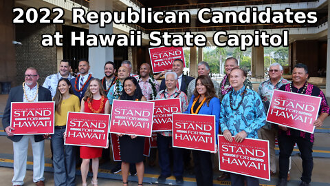 2022 Republican Candidates at Hawaii State Capitol