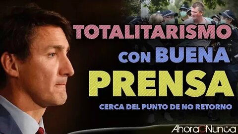 EL TOTALITARISMO CON BUENA PRENSA | CERCA DEL PUNTO DE NO RETORNO