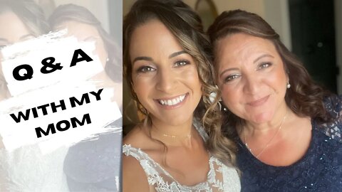 Q&A WITH MY MOM!! | Answering your questions about 2A, raising women, Greek food and much more :)
