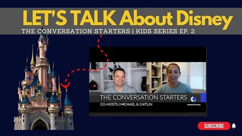 Talking Disney & Turning Red | Conversation Starters: Kids Series Ep. 2
