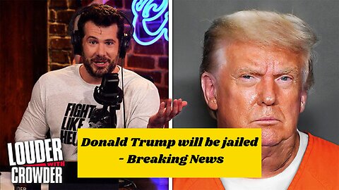 Donald Trump will be jailed - Breaking News Apr 6, 2023