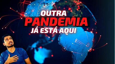 ⚠️A VERDADE sobre a PANDEMIA que TODO MUNDO Já Deveria SABER ⭕ Qual a NOVA Pandemia?🚫