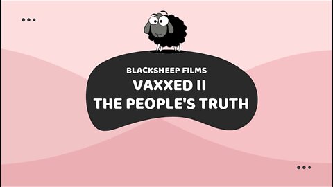 VAXXED II 💉 THE PEOPLE'S TRUTH (2019)