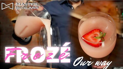 The Best Way To Frosé (How To) | Master Your Glass