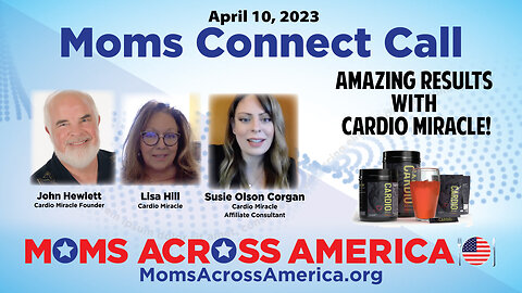 Moms Connect Call, April 10, 2023