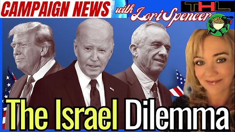 Campaign News Update with Matt, Pasta & Lori Spencer | The RFK Jr. Israel problem