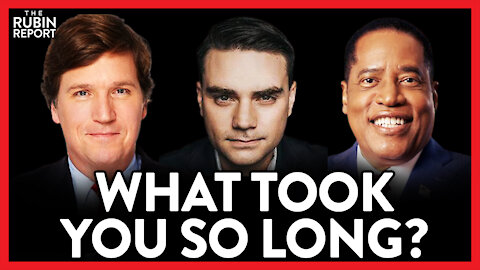 Tucker & Shapiro's Message for Dave While Larry Elder Says 'Good Riddance' | POLITICS | Rubin Report