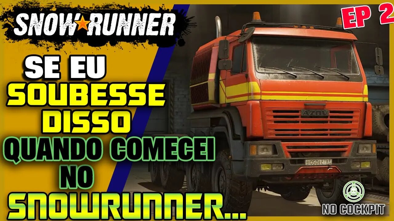 SNOWRUNNER | COMO CONSEGUIR O AZOV 64131 NO INICIO DO JOGO