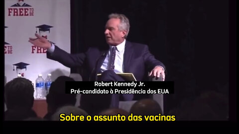 Robert Kennedy Jr. revela alguns fatos sobre as vacinas