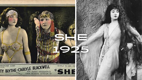 She 1925 Betty Blythe, Carlyle Blackwell, H Rider Haggard,