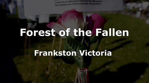Forest of the Fallen Frankston