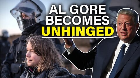 Al Gore’s CRAZED rant, Greta’s ‘fake’ arrest, & HARMFUL electric cars?