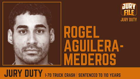Rogel Aguilera-Mederos Sentenced To 110 Years In Prison For The I-70 Truck Crash