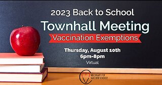 2023 Back to school Townhall Meeting - Vaccination Exemptions (editited start)