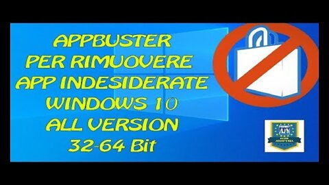 AppBuster per Rimuovere App indesiderate Windows 10-11 All Version (32-64 Bit)