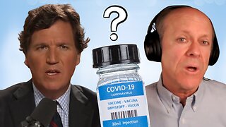 Tucker Carlson Poses an Unexpected COVID Vaccine Question