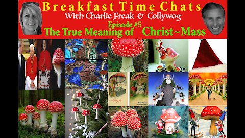 Breakfast Time Chat #5~The True Meaning of Christ-Mass