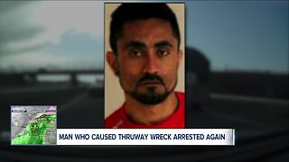 Man who caused thruway wreck arrested again