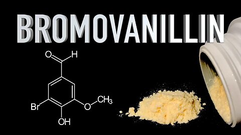 Making Bromovanillin: A Precursor To Substituted Benzaldehydes