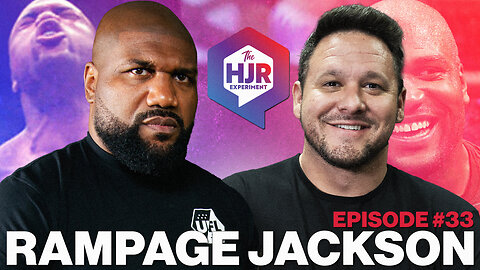 Episode #33 with Rampage Jackson | The HJR Experiment