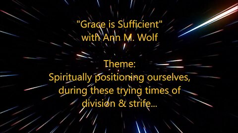 Grace is Sufficient with Ann M. Wolf
