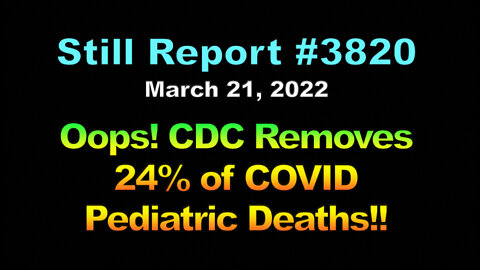 Oops! CDC Removes 24% of COVID Pediatric Deaths