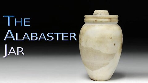 The Alabaster Jar - ( Edited Message Only version)