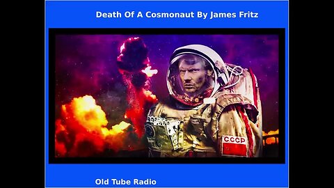 Death Of A Cosmonaut By James Fritz