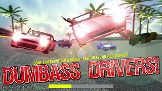 Dumbass Drivers Gameplay