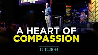 A Heart of Compassion