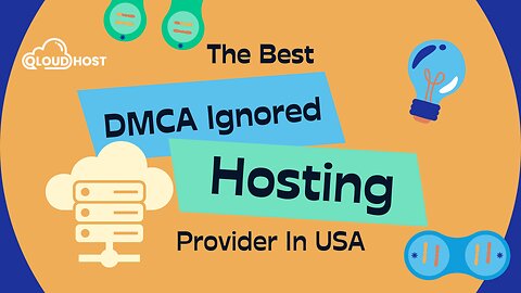 Best DMCA Ignored Hosting in USA