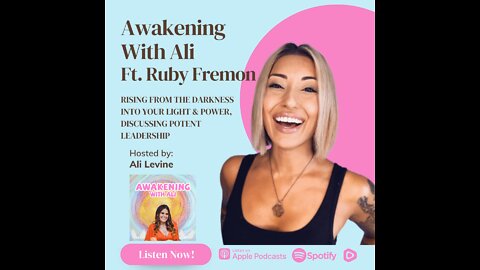RISING FROM THE DARKNESS INTO YOUR LIGHT & POWER, DISCUSSING POTENT LEADERSHIP: MEET RUBY FREMON
