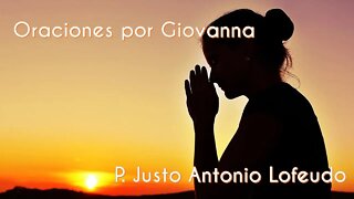 Oraciones por Giovanna . P Justo Antonio Lofeudo