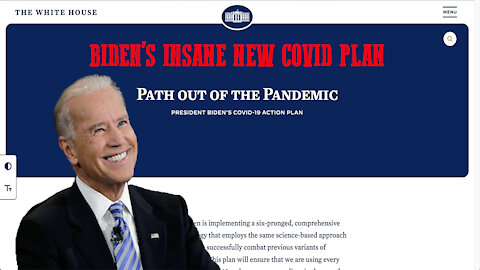 Biden's Insane New COVID Plan