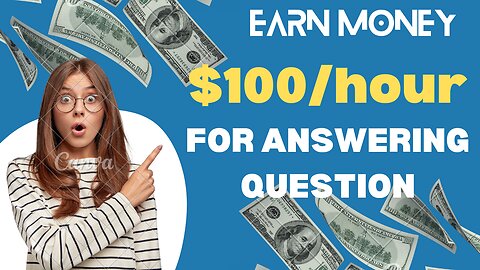 Make $100/ hour answer questions