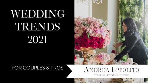 Wedding Trends 2021 | Las Vegas Wedding Planner