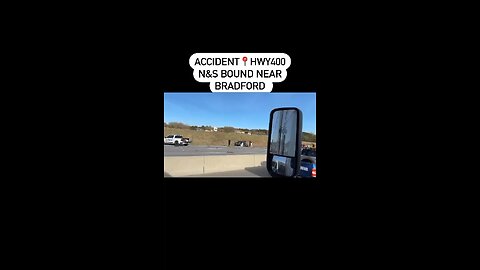 Serious Accident On Highway 400 Bradford