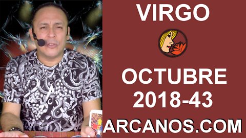 HOROSCOPO VIRGO-Semana 2018-43-Del 21 al 27 de octubre de 2018-ARCANOS.COM