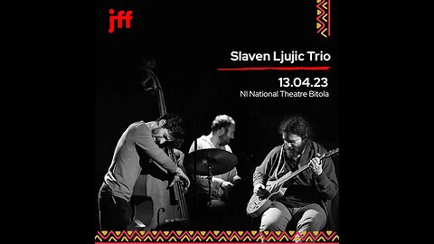 Jazz Factory Festival 2023 SLAVEN LJUJIC TRIO feat. BAPTISTE HERBIN