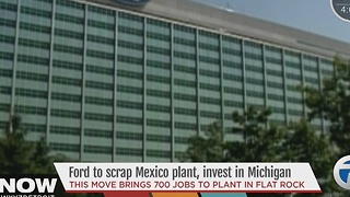 Ford scraps Mexico plant, will invest in Michigan