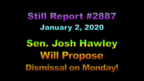Redux 1/2/20 - Sen.Hawley Dismissal! 3755