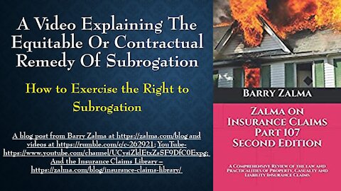 A Video Explaining the Equitable or Contractual Remedy of Subrogation