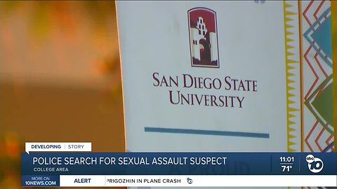 Search on for man suspected of sexually assaulting SDSU student