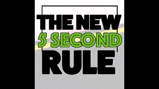 New 5 sec rule [GMG Originals]