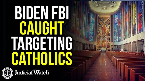 Biden FBI Caught TARGETING Catholics!