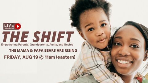 The Shift - The Mamas and Papas 2.0