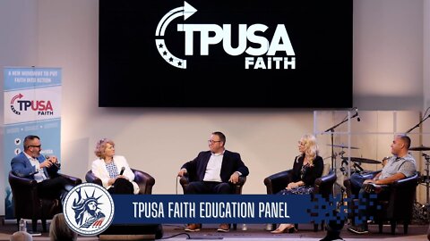 TPUSA Faith | Education Panel | Liberty Station Ep 114