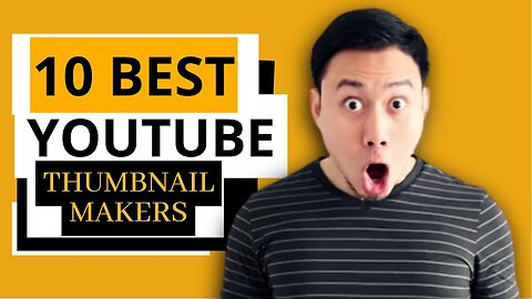 Online YouTube Thumbnail Makers to Elevate Your Videos (Free & Paid)