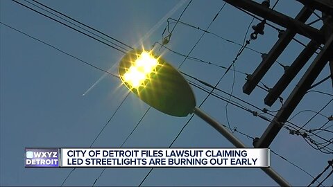 City of Detroit files lawsuit claiming 20,000 LED streetlights are dimming prematurely