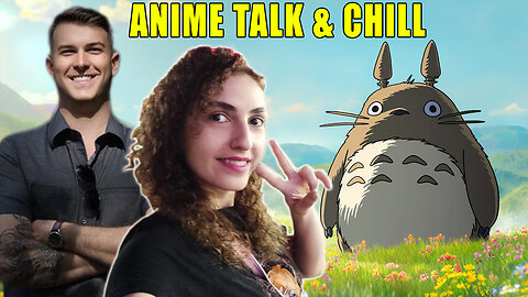What's your favorite anime? Chillin & talking anime with Legal Mindset
